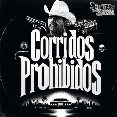 Corridos Prohibidos's cover