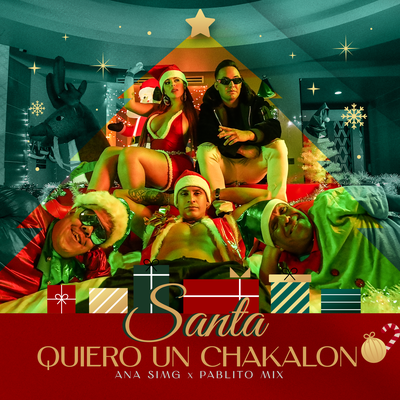 Santa Quiero Un Chakalon's cover