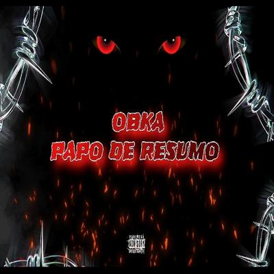 Papo de resumo By Obka's cover