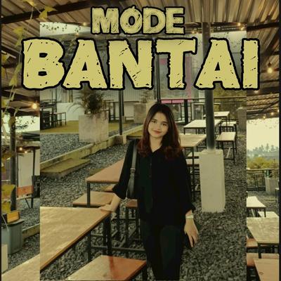 MODE BANTAI's cover
