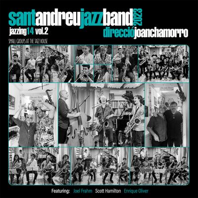 I Never Knew By Sant Andreu Jazz Band, Joan Chamorro, Joel Frahm, Koldo Munné, Lola Peñaranda, Pau Garcia, Pere Company's cover