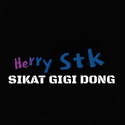 SIKAT GIGI DONG's cover