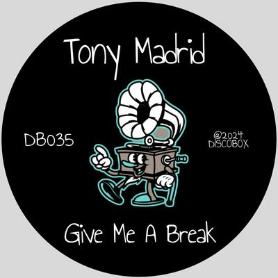 Tony Madrid's cover