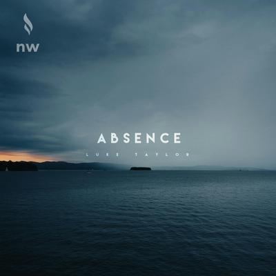 Absence By Luke Taylor's cover