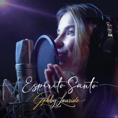 Espírito Santo By Gabby Laurido's cover