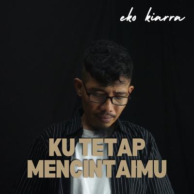 Ku Tetap Mencintaimu's cover