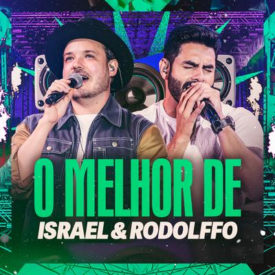O Melhor De Israel & Rodolffo (Ao Vivo)'s cover