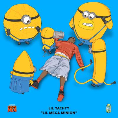 Lil Mega Minion By LiL Yachty's cover