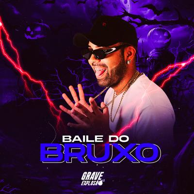 Baile do Bruxo's cover