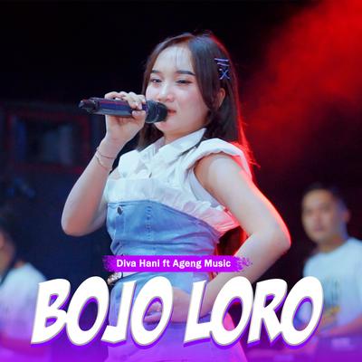 Bojo Loro By Diva Hani, Ageng Music's cover