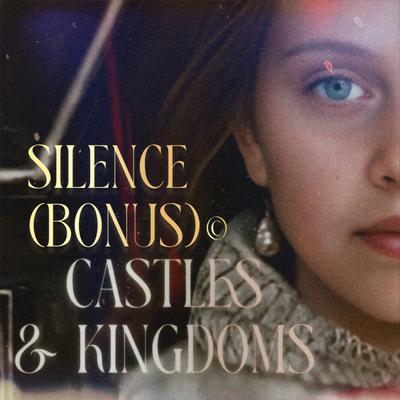 Silence (Bonus) Castles & Kingdoms's cover