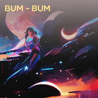 Bum - Bum (Remastered 2024)'s cover
