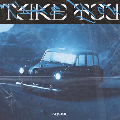 Take You By D.K.O's cover