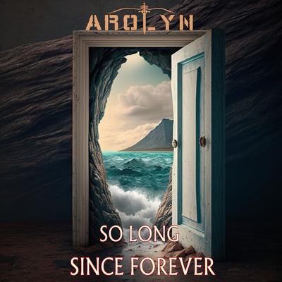 So Long Since Forever's cover