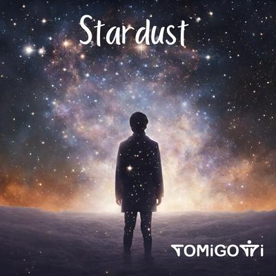 Stardust By Tomigotti's cover