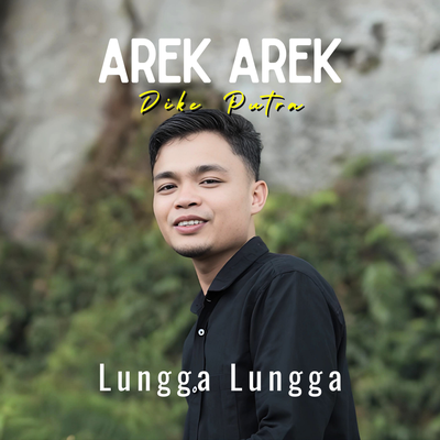 Arek Arek Lungga Lungga's cover