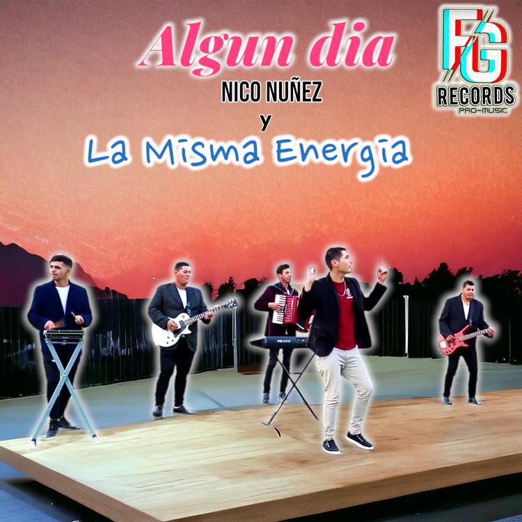 Nico Nuñez y La Misma Energia's avatar image