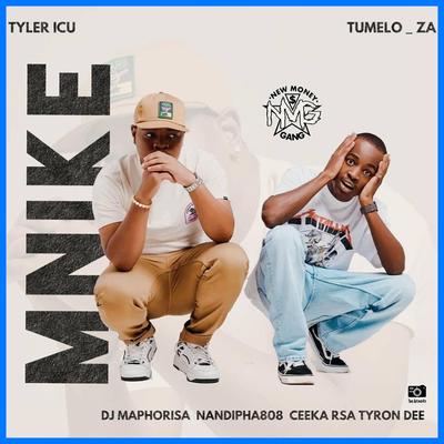 Mnike (Radio Edit) (feat. DJ Maphorisa, Nandipha808, Ceeka RSA & Tyron Dee) (Official Audio)'s cover