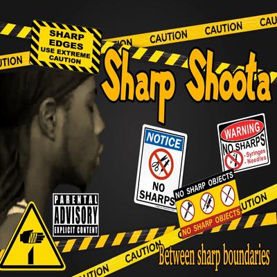 Sharp Shoota's cover