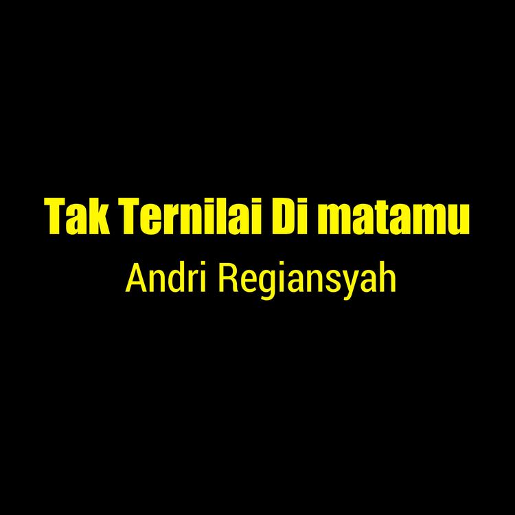 Andri Regiansyah's avatar image