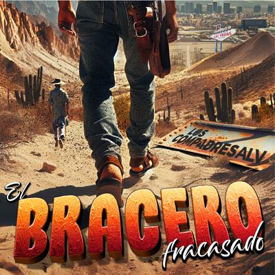 El Bracero Fracasado's cover