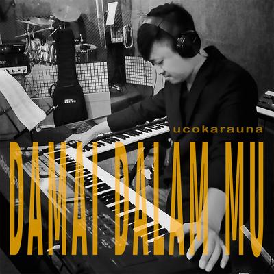 DAMAI DALAM MU's cover