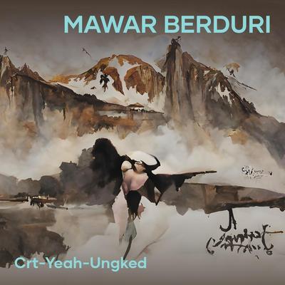 Mawar Berduri's cover