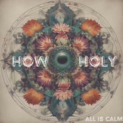 How Holy's cover