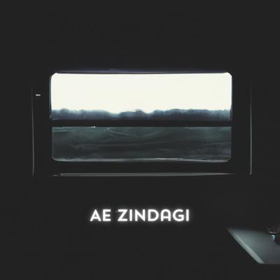 Ae Zindagi's cover