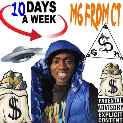 10 Days A Week By MG from CT's cover
