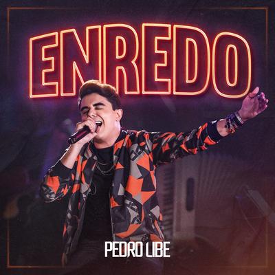 Enredo (Ao Vivo) By Pedro Libe's cover
