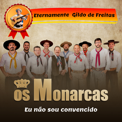 Eu Não Sou Convencido By Os Monarcas, Gildo de Freitas's cover