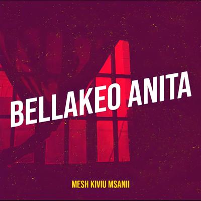 Bellakeo Anita's cover