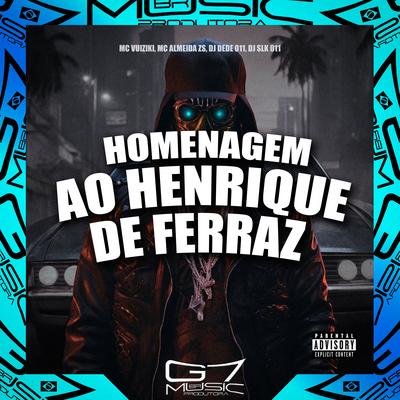 Homenagem ao Henrique de Ferraz's cover