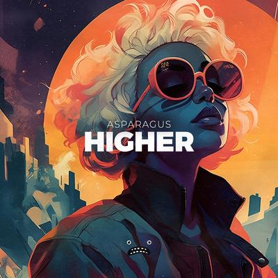 Higher By Asparagus's cover