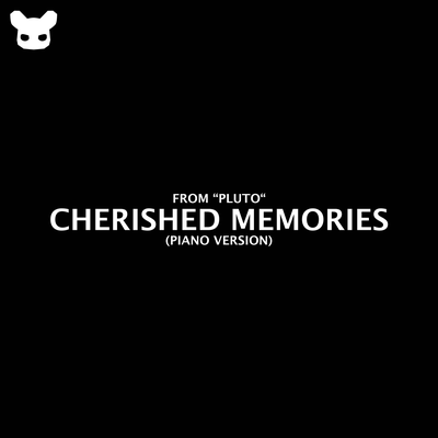 Cherished Memories (From "Pluto") (Piano Version)'s cover