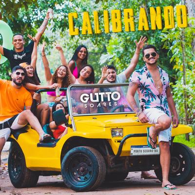 Calibrando By Gutto Soares's cover