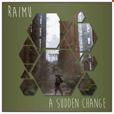 A Sudden Change By Raimu's cover