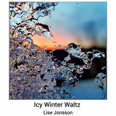 Icy Winter Waltz By Lise Jonsson's cover