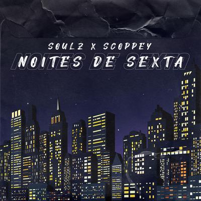 Noites de Sexta (feat. Soulz)'s cover