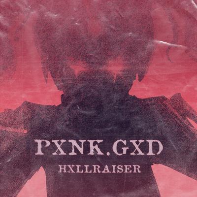 HXLLRAISER By Pxnk.gxd's cover