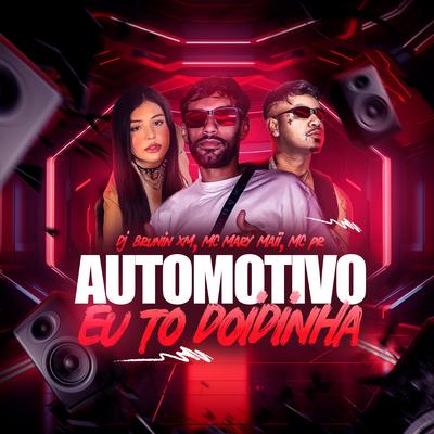 Automotivo Eu To Doidinha's cover