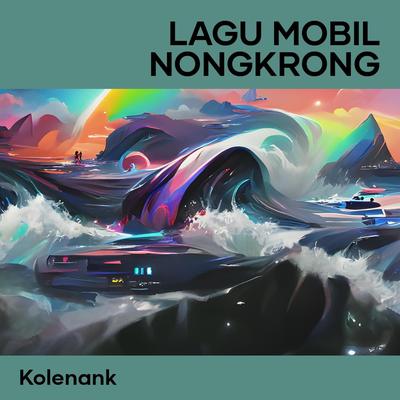 Lagu Mobil Nongkrong's cover