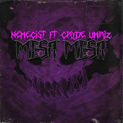 MESA MESA - slowed By Nemecist, CRYDE UMRIZ, velocity's cover