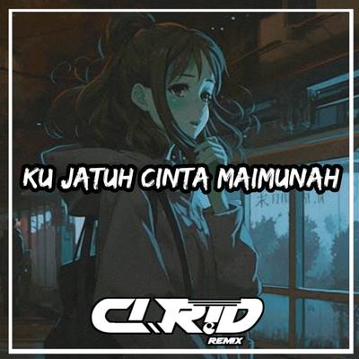 DJ KUJATUH CINTA MAIMUNAH KUSUKA WAJAH JAMILAH's cover