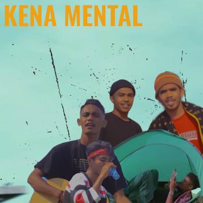 Kena Mental's cover