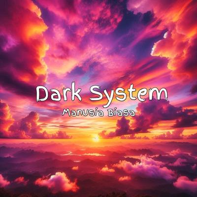 Dark System's cover