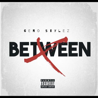 Geno stylez's cover