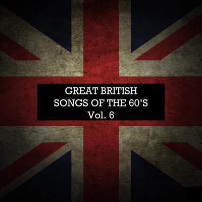 Great British Songs of the 60's, Vol. 6's cover