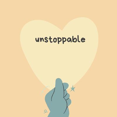 Unstoppable By DANIEL MMX's cover